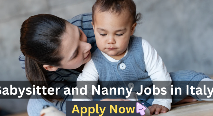 Babysitter and Nanny Jobs in Italy